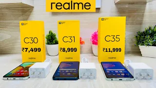 Realme C30 vs Realme C31 vs Realme C35 ⚡ Unboxing || Review || Comparison in Hindi ⚡