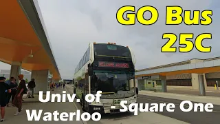 4K GO Transit Express Bus 25C Ride from University of Waterloo to Square One (Duration 1h 20min)