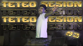 TETEO SESION #3 (Bad Bunny, Anuel AA, Quevedo, Bizarrap, Ferxxo, Sech) - DJ GAJA