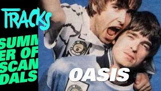 Oasis – Für immer die Rüpeltruppe des Britpop // SUMMER OF SCANDALS | Arte TRACKS