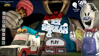 Ice Scream 8 Final Chaptrer (Remake) FanMade🔥🤩|Gameplay & Cut-scene|Ice Scream 8 : Final 😱😎 (part#4)