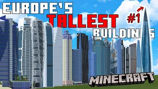 I built the TALLEST Building from EVERY EUROPEAN COUNTRY in Minecraft! (#25 - #1)