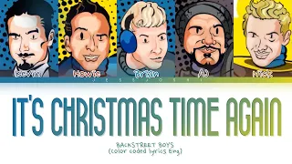 Backstreet Boys - It's Christmas Time Again (Color Coded Lyrics)
