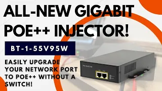 The Best PoE 95W Injector Without needing to install a New PoE Switch