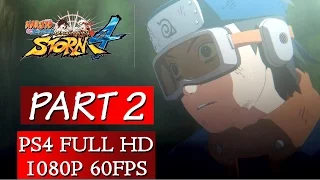 Naruto Shippuden: Ultimate Ninja Storm 4 Gameplay Walkthrough Part 2 - No Commentary PS4 Gameplay