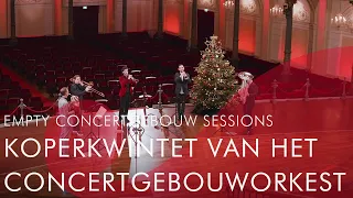 Koperkwintet van het Concertgebouworkest - Empty Concertgebouw Sessions