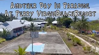 Another Day In Paradise At Perry Virgin Beach Resort, Malbago, Daanbantayan, Cebu, Philippines 🇵🇭