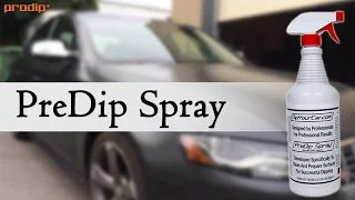 PreDip Spray - Plasti Dip Surface preparation