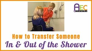 How to Assist with a Shower Transfer