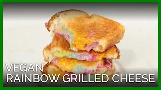 Rainbow Grilled Cheese—Vegan Recipe!
