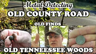 Metal Detecting Along a old County Road in the Old Tennessee Woods Searching for History