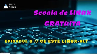 Scoala de LINUX GRATUIT - Ep 0 // Invatam ce este LINUX, Kernel si cateva comenzi