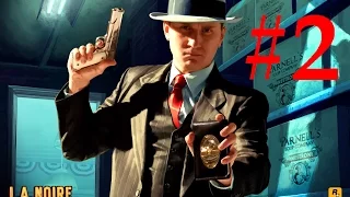 Прохождение L.A. Noire - [2. Водительское сиденье]