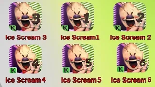 Ice Scream 4,Ice Scream 1,Ice Scream 2,Ice Scream 3,Ice Scream 5,Ice Scream 6 : Game Horror