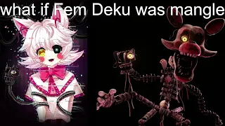 what if Fem Deku was Mangle