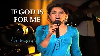 FIREBRANDS MUSIC | SONG | IF GOD IS FOR ME | Sherin Jacob | Music: LAWRENCE GUNA