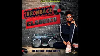 DJ DOTCOM_PRESENTS_THROWBACK CLASSICS_REGGAE MIXTAPE (COLLECTORS ITEMS) 🌎🔊