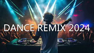 DANCE PARTY SONGS 2024 - Mashups & Remixes Of Popular Songs - DJ Remix Club Music Dance Mix 2024