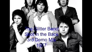 The Glitter Band 'Shot in the Back' Demo mix 3  (Audio) 1977