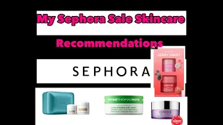 Sephora Spring 2022 Savings VIB Sale Recomendations! BEST of SKINCARE! LaMer/DIOR/Laneige/Clinique