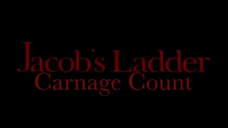 Jacob’s Ladder (1990) Carnage Count
