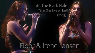 Floor & Irene Jansen - Into The Black Hole "Star One Live on Earth" (2003) Remastered