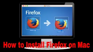 How To Install FireFox on Mac