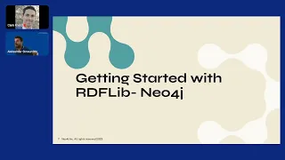 NODES 2023 - RDFLib + Neo4j  Revolutionizing RDF Data Loading Into Aura