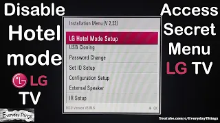 How to disable Hotel mode and unlock the standard Settings Menu on LG TV (Non-Smart TV)