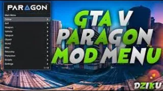 GTA 5 Online | Paragon 1.57 UPDATE  | GTA 5 MOD MENU | FREE MONEY+UNLOCKS *Undetected*