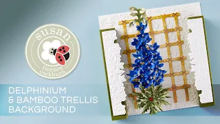 How to Create Delphinium & Bamboo Trellis Background | Through the Arbor Garden