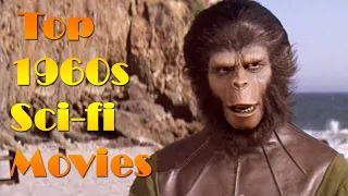 Top 1960s Sci-fi Movies