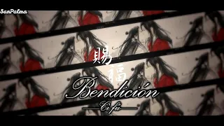 『Sub Español』【Tian Guan Ci Fu】Bendición 《賜福》天官赐福 【Heaven Official's Blessing】