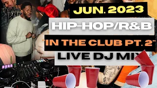JUNE 2023 HIP-HOP/R&B DJ MIX| LIVE CLUB DJ SET | (Lil Wayne, Lil Uzi, Beyonce, Cardi B Crime Mob)