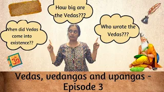 Salient features of vedas - Vedas, vedangas and upangas | Episode 3