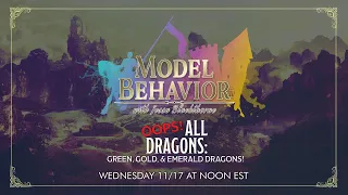 Model Behavior: Oops! All Dragons - D&D Icons of the Realms: Adult Green, Gold, & Emerald Dragons!