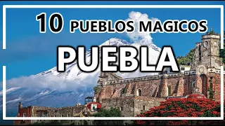 10 Pueblos magicos de Puebla | Lo que debes conocer de Puebla, lugares, comida y mas