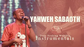 Deep Soaking Worship Instrumentals - YAHWEH SABAOTH | Nathaniel Bassey | The Lord’s Army