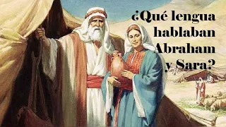 5º ¿Qué lengua hablaba Abraham? - Origen de la lengua hebrea