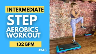 30 Minute Intermediate Step Aerobics Workout | 132BPM - Easy to Follow |