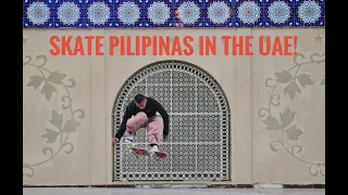 Road to Paris Olympics 2024 Ep 1 - UAE | Skate Pilipinas