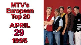 MTV's European Top 20 [] 29 APRIL 1995