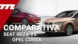 SEAT Ibiza vs Opel Corsa 2018 | ¿Cuál es mejor? | Motorpasión