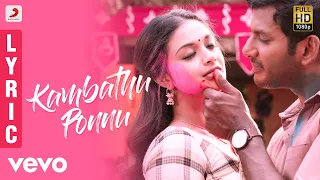 Sandakozhi 2 - Kambathu Ponnu Tamil Lyric | Vishal | Yuvanshankar Raja, N Lingusamy