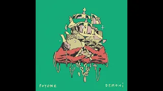 FOYONE - DEMONI (FULL ALBUM)