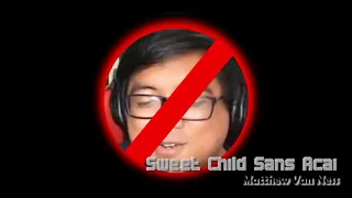 Sweet Child Sans Acai [ORIGINAL] - Matthew Van Ness