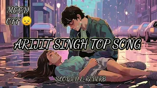 Mind Refresh Lofi Music 🎶 - Slowed + Reverb - #lofi #sad #song #arijitsingh #viral