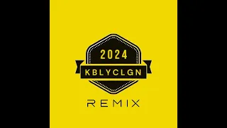 BEST of REMIX  9     KBLYCLGN  2024