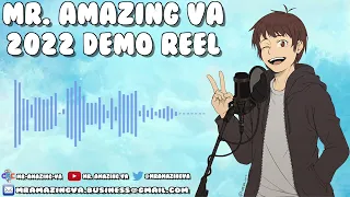 Mr Amazing VA Voice Acting Demo Reel 2022!