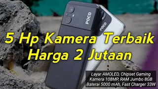 5 HP 2 JUTAAN KAMERA TERBAIK AKHIR TAHUN 2022, MULAI POCO M5s HINGGA REALME 9